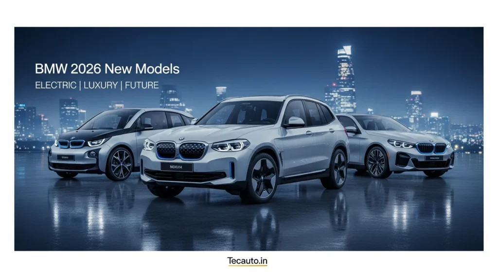 New BMW Models Coming in 2026 की फीचर्ड इमेज जिसमें BMW iX3 Neue Klasse, BMW i3 Sedan और BMW i5 LWB इलेक्ट्रिक कारें दिखाई दे रही हैं &ndash; Tecauto.in