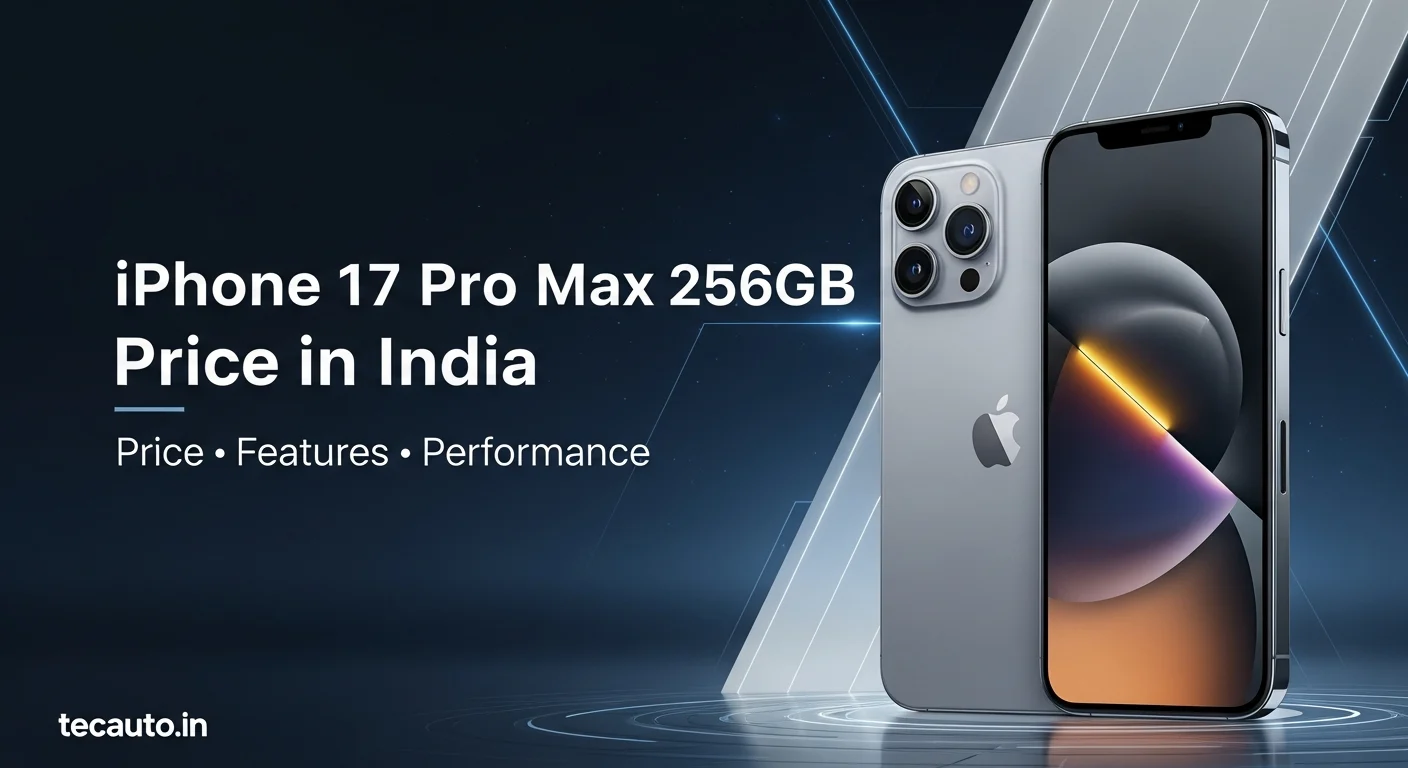 iPhone 17 Pro Max 256GB Price in India और फीचर्स