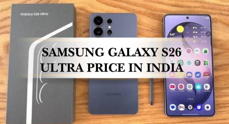 Samsung Galaxy S26 Ultra Price in India